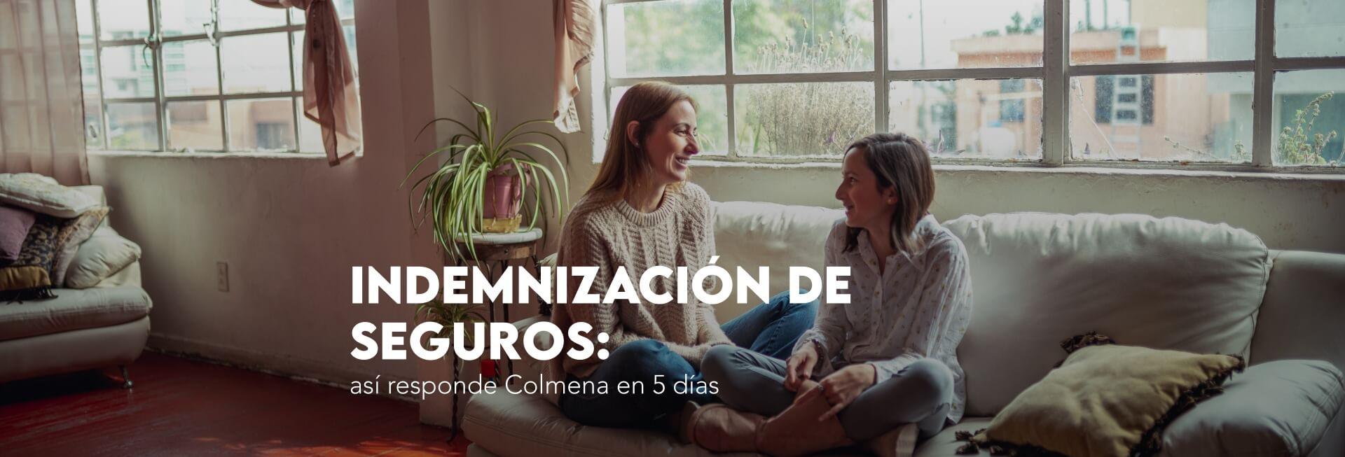 Indemnización de seguros: así responde Colmena en 5 días