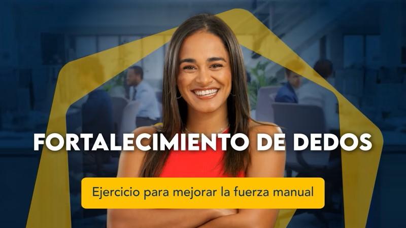 Fortalecimiento de dedos: Ejercicios para la fuerza manual