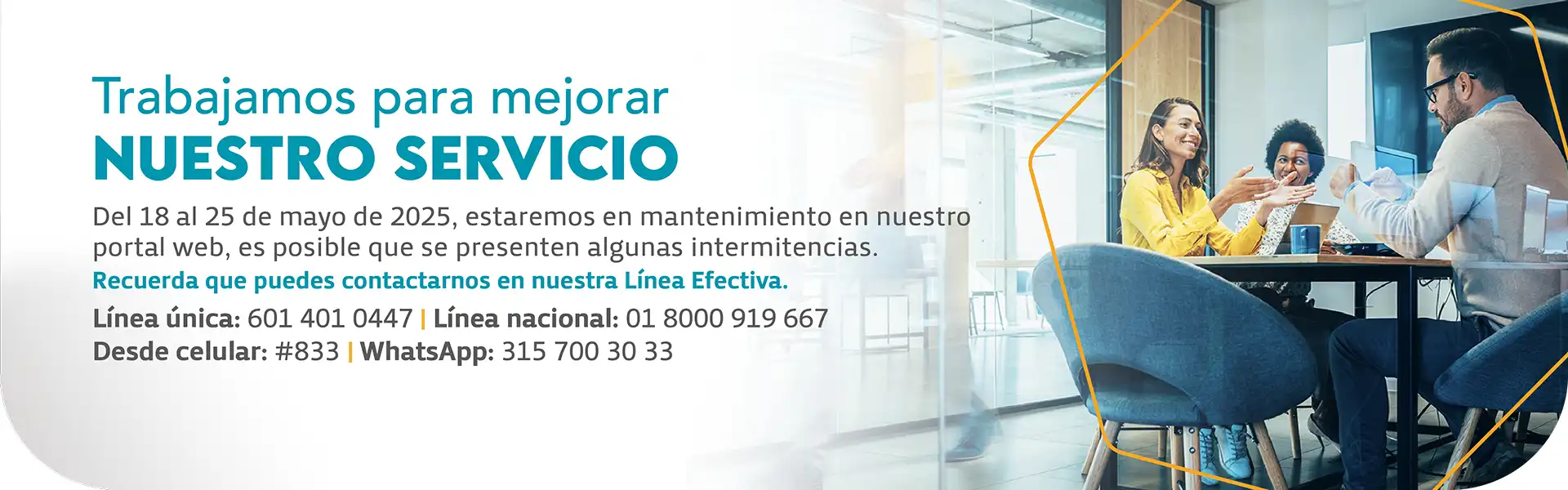 Trabajamos para mejorar nuestro servicio