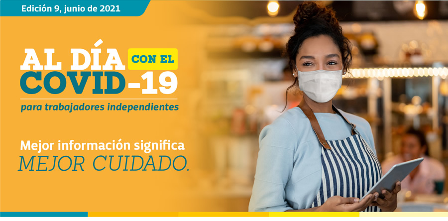 imagen al día con el covid 19 edición 09 de junio 2021